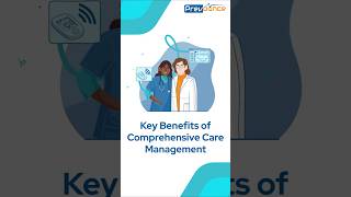 Key Benefits of Comprehensive Care Management