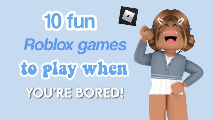 Top 10 Roblox Games to Play When You're Bored - (2023) 