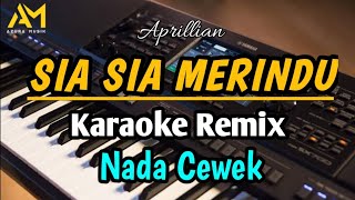 SIA SIA MERINDU KARAOKE REMIX NADA CEWEK CIPT AFRILIAN | COVER Azura musik