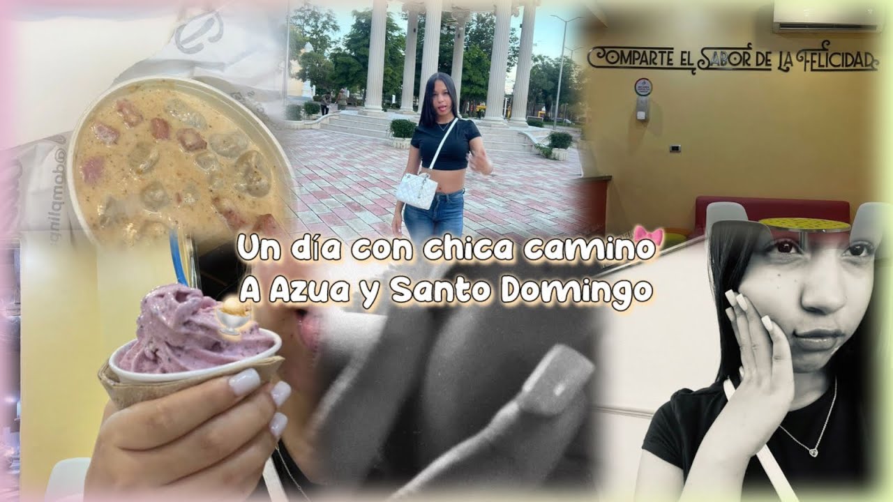 UN DÍA CON CHICA CAMINO A AZUA Y SANTO DOMINGO (Sisoy_chica06) 