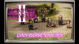 OCTOPATH TRAVLER 2 078 Stille Wasser sind Tief.. | Letsplay | Deutsch