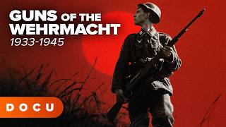 GUNS OF THE WEHRMACHT 2 | WWII weapons that changed warfare forever, German military power