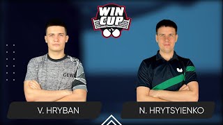 10:30 Vadym Hryban - Nazarii Hrytsyienko West 1 WIN CUP 08.05.2024 | TABLE TENNIS WINCUP