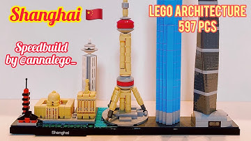 LEGO Architecture - Shanghai 🇨🇳 (21039) | Speedbuild by @annalego_