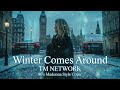 Winter Comes Around / TM NETWORK | 90&rsquo;s  Madonna(with William Orbit) Style AI Cover