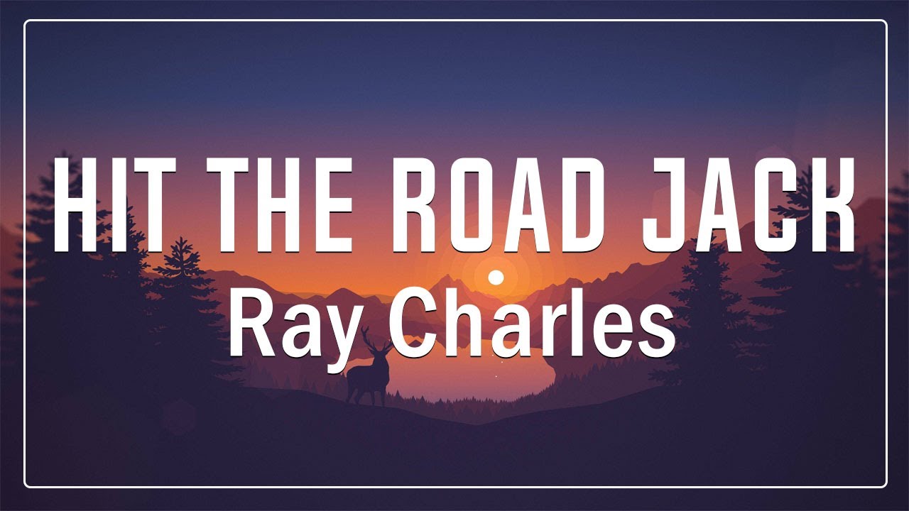 hit the road jack lyrics