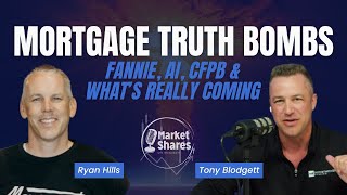Mortgage Truth Bombs: Fannie, AI, CFPB & What’s REALLY Coming with Ryan Hills