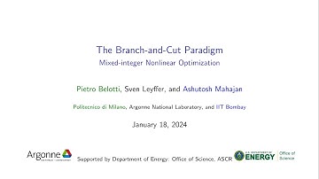 Lecture 21: The Branch-and-Cut Paradigm, by Sven Leyffer.