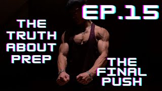 The Worst Workout of My Life | My Mentality For This Show | 9 Days Out | Prep EP.15