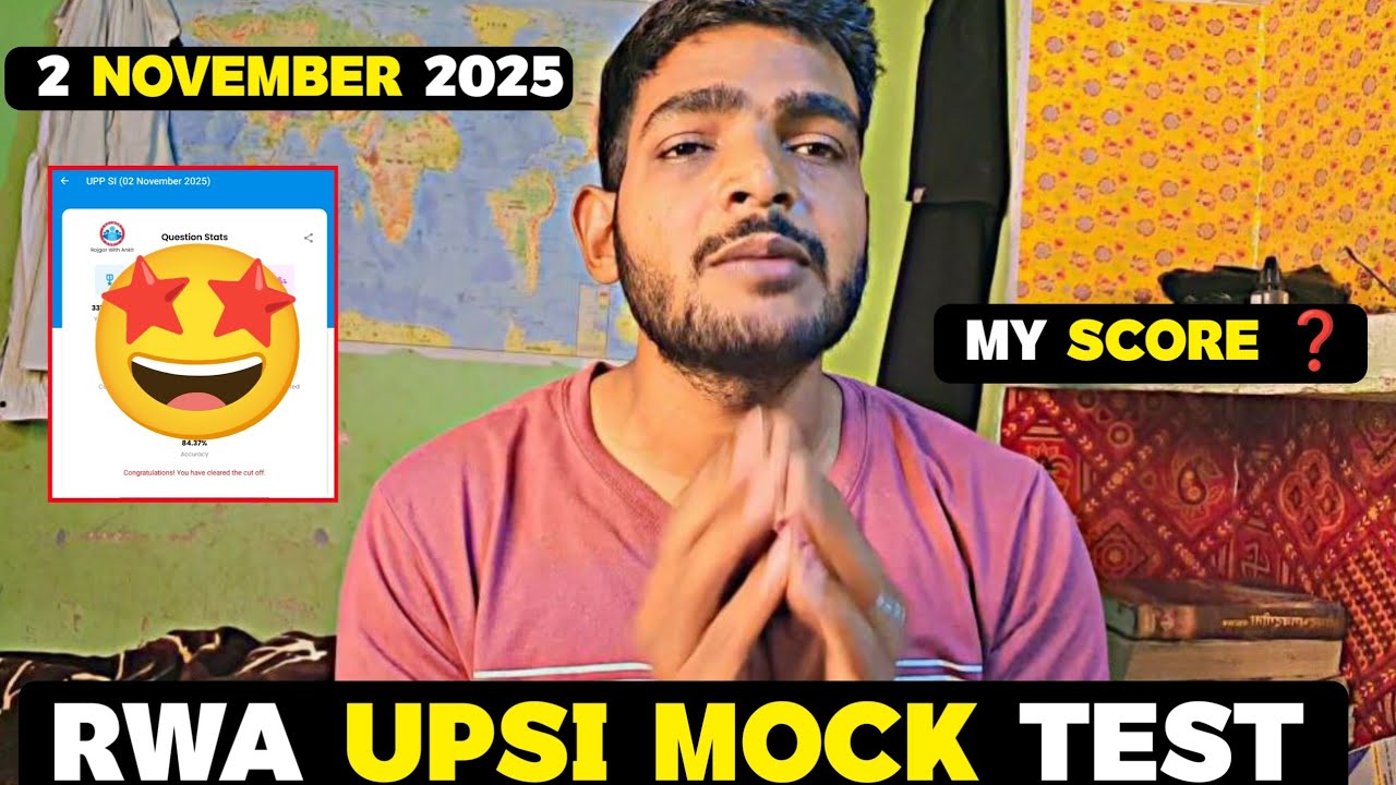RWA UPSI Mock Test Analysis|| MY Score 🤫|| 2 November Sunday Special Mock 