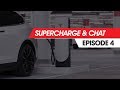Supercharge & Chat - Episode 4