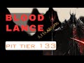 BLOOD LANCE - Season 5 PIT Tier 133