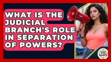 What Is The Judicial Branch