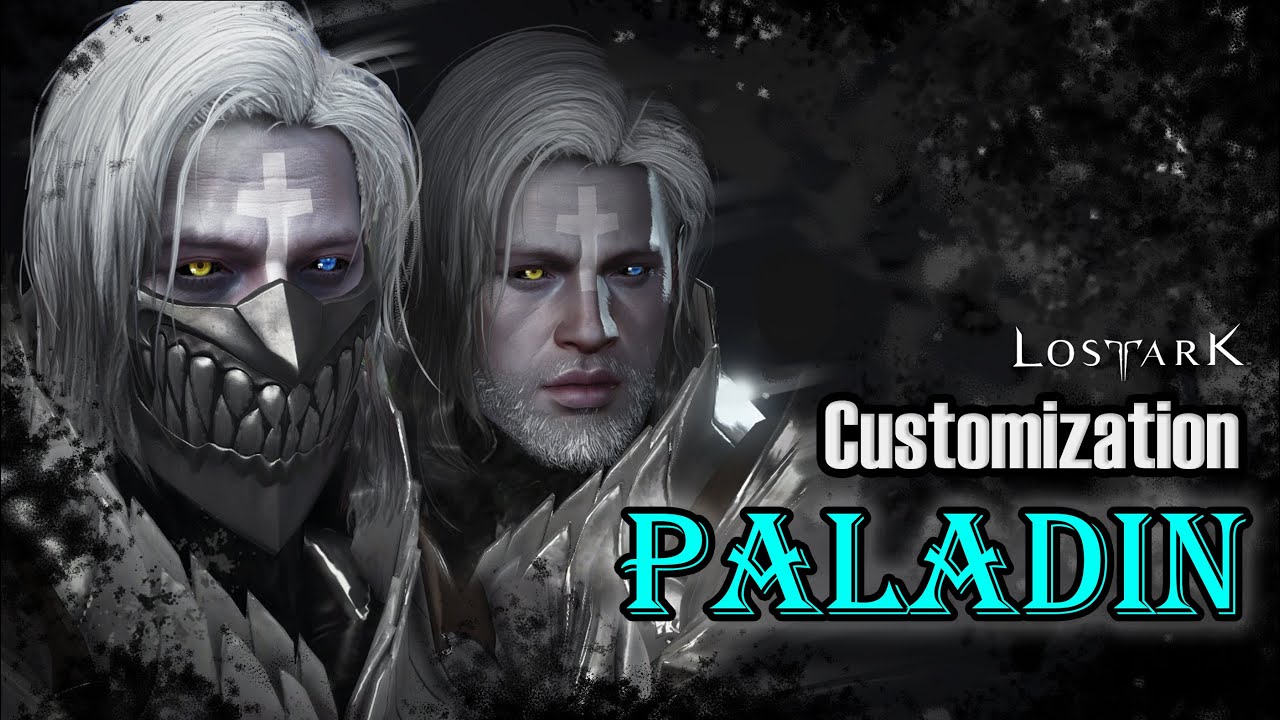 [ Lost Ark ] - Paladin Customization