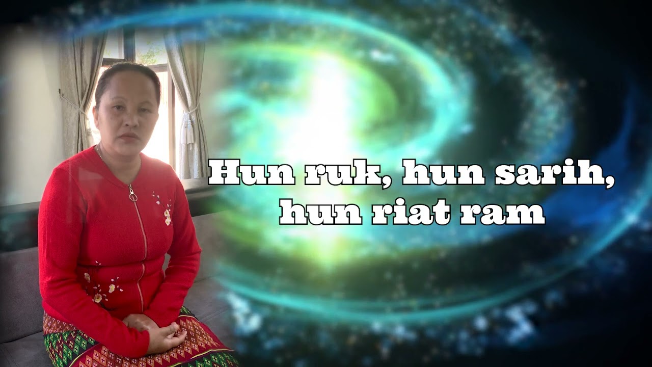 HUN RUK, HUN SARIH, HUN RIAT RAM (12.12.2021)