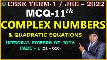 Complex Numbers Class 11| class 11 Maths MCQ chapter 5 | MCQ OF COMPLEX NUMBERS CLASS 11|TERM 1MCQ|1