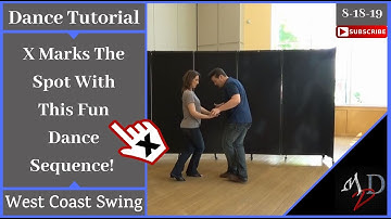 Master This Dance Sequence & Have Heads Turn On The Dance Floor!! - West Coast Swing - X Factor