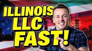 How To Start an LLC in Illinois in Just 5 Minutes! (Step-by-Step Guide)
