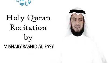 Complete Quran by Mishary Alafasy Part 2/3