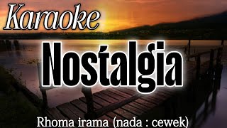 Nostalgia KARAOKE nada cewek Rhoma irama 