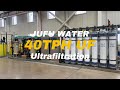 Large scale 40tph ultrafiltration water treatment system  jufu water