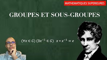 Groupes, sous-groupes et groupes commutatifs