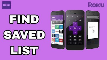 How To Find Saved List On Roku App