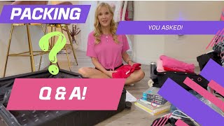 Packing for my trip + Q & A!