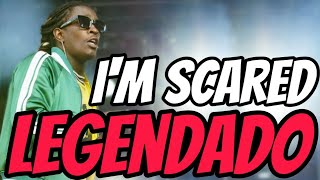 Young Thug - I'm Scared ft. 21 Savage & Doeboy(Legendado)