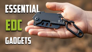 20 ESSENTIAL EDC Gadgets That Will Change Your Life