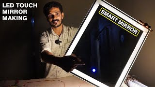 LED Touch Mirror making | തൊട്ടാൽ കത്തുന്ന LED Mirror ഉണ്ടാക്കി | Dim And Bright Control Toch Mirror