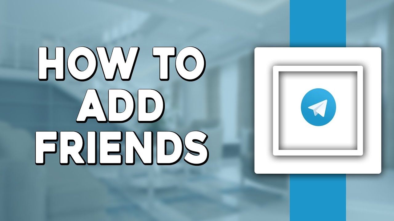 How To Add Friends on Telegram (Easiest Way)