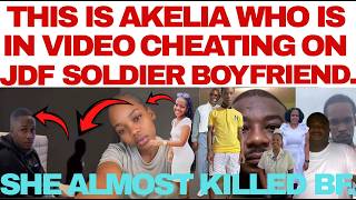 Akeliah Is The Jdf Soldiers Girlfriend Who Cheated With A Next Soldier + Attempted To Murder Bf,