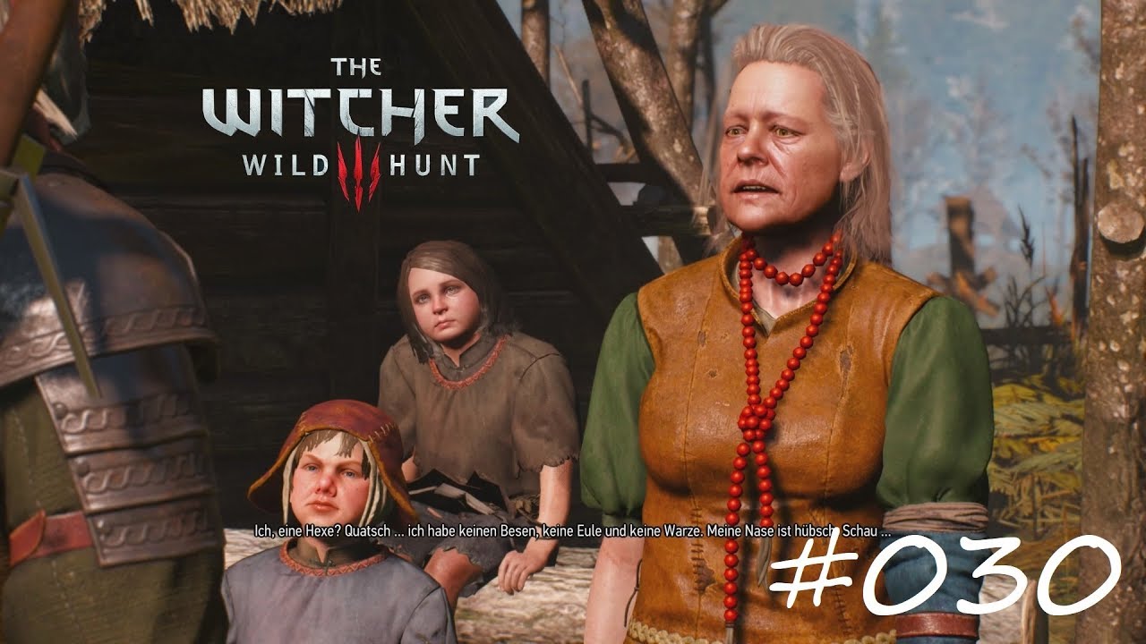The Witcher 3 Herrin Des Waldes THE WITCHER 3 WILD HUNT #030 - herrinnen des waldes ° #letsplay [GERMAN