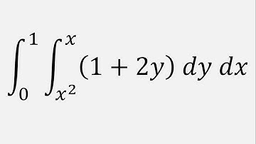 Double Integral: (1 + 2y) dy dx , y = x^2 to x , x = 0 to 1