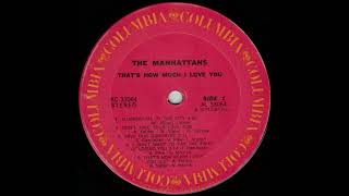 Download Lagu The Manhattans - Thats How Much I Love You MP3 Download Lagu The Manhattans - Thats How Much I Love You MP3