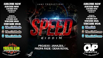 Projexx - Top Dawg - Speed Riddim - Feburary 2017