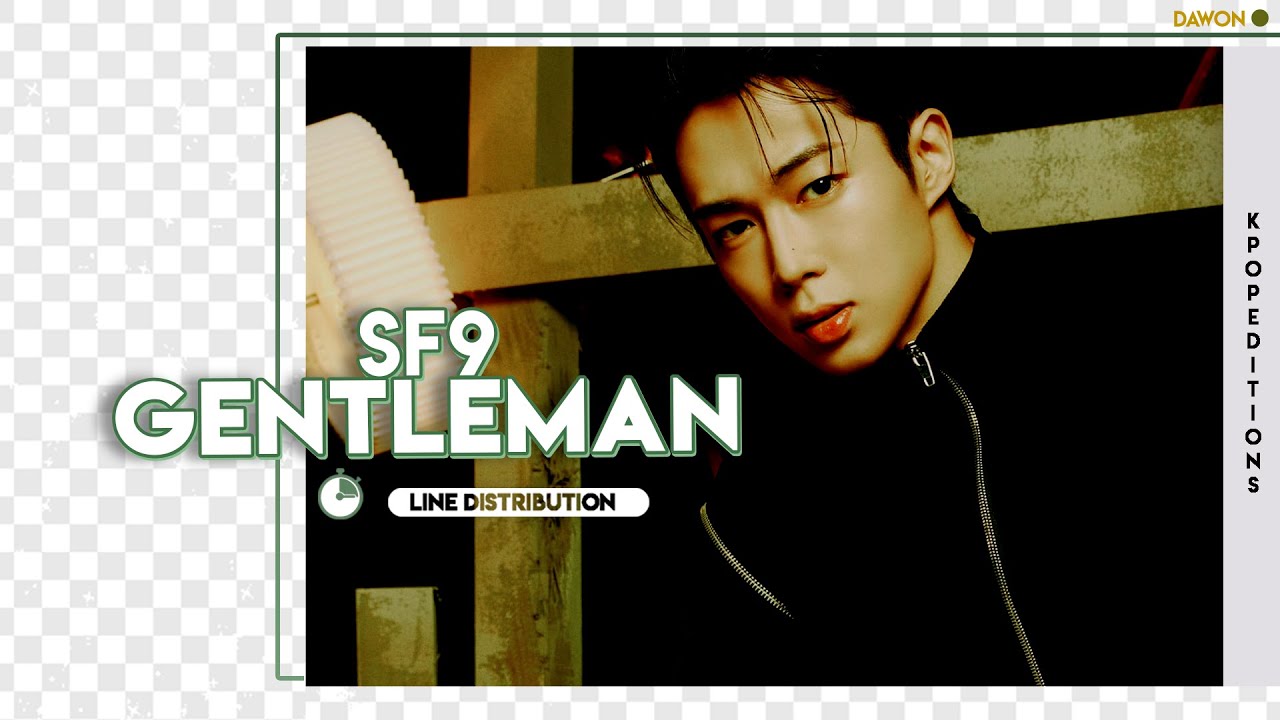 SF9 (에스에프나인)  – GENTLEMAN | Line Distribution