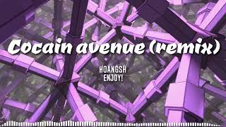 Besomorph - Cocaine Avenue (feat. Tep No)(Hoangsh remix) Resimi