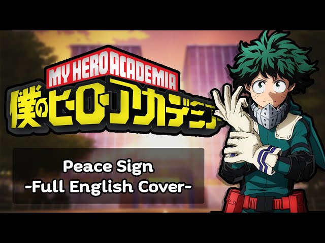 My Hero Academia Peace Sign FULL OPENING (OP 2) [ENGLISH C 13849490444