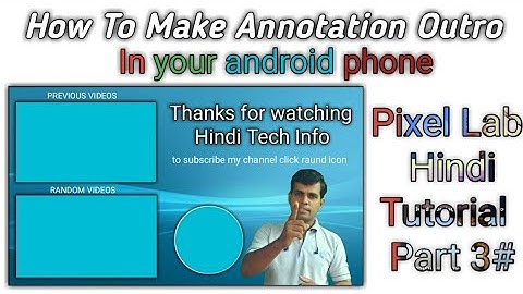 How to make a annotation in your Android phone
