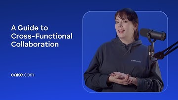 A Guide to Cross-Functional Collaboration