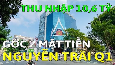 Bán tòa nhà mặt tiền NGUYỄN TRÃI, P. Nguyễn Cư Trinh, QUẬN 1 - Mã sp: AT288