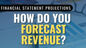 Financial Statement Projections: Forecasting Revenue (3 Examples)