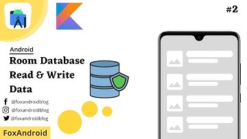 ROOM Database - #2 Read and Write Data | Android Studio Tutorial | Kotlin | 2022