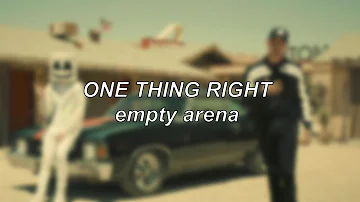 Marshmello & Kane Brown - One Thing Right  | Empty Arena Edit