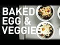 Easy Breakfast Recipe: Baked Egg &amp; Veggies