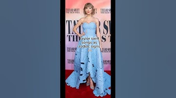 Taylor Swift songs as Zodiac Signs 👀🩷 #taylorswift #swifties #shorts #fyp #viral #edit #ts #1k