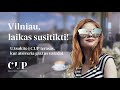 Vilniaus, laikas susitikti! | CUP