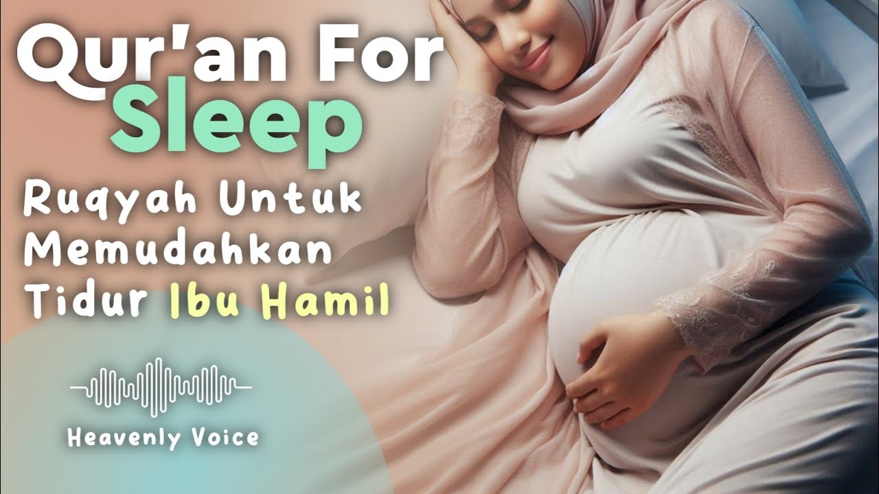 AL QUR'AN MERDU & LEMBUT UNTUK PENGANTAR TIDUR & PERKEMBANGAN JANIN DALAM KANDUNGAN - ALAA AQEL